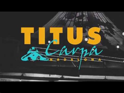 titus carpa|TITUS Carpa (grup oficial)